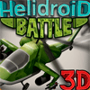 Вертолетные сражения / Helidroid Battle 3D RC Copter