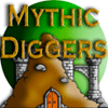 Мифические Землекопы / Mythic Diggers