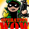 Операция Вау / Operation Wow