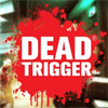 Мертвый триггер / Dead Trigger