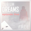 CubiumDreams эпизод Один FREE