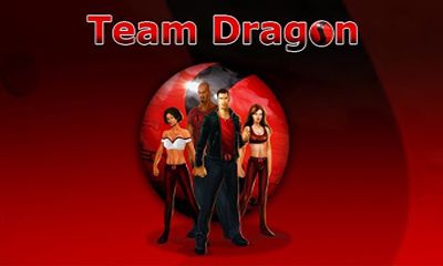 Команда Дракон / Team Dragon