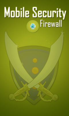 Мобильный межсетевой экран / Mobile Security Firewall
