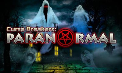 Разрушители проклятий: Паранормальные явления / Curse Breakers: Paranormal