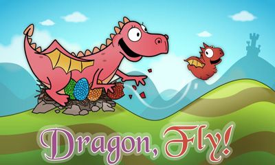 Дракон, Лети / Dragon, Fly