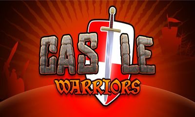 Замок Воинов / Castle Warriors