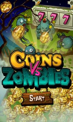 Монетки против Зомби / Coins Vs Zombies