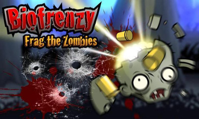 Biofrenzy Frag The Zombies