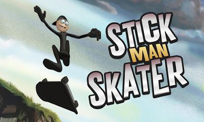 Скейтер Стикмен / Stickman Skater Pro