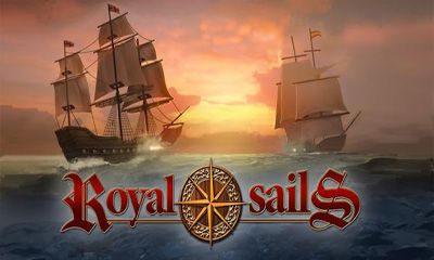 Королевский флот / Royal Sails