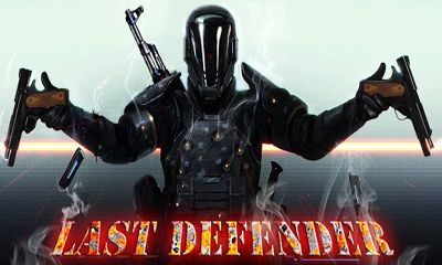 Последний Защитник 3Д Оборона / Last Defender 3D Defence